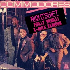 THE COMMODORES - Nightshift (Philly Vanilli X-Max Rework)
