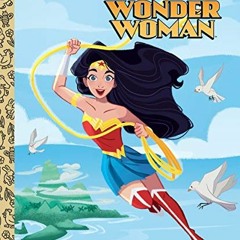 GET EBOOK 💑 Wonder Woman (DC Super Heroes: Wonder Woman) (Little Golden Book) by  La