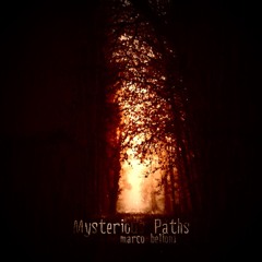 Mysterious Paths - 2022 Remaster