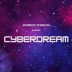 Giorgio Phoenix - Cyberdream 004