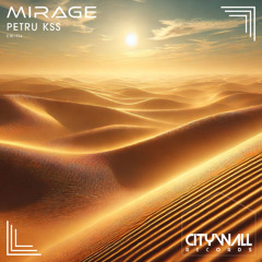 PETRU KSS - Mirage EP