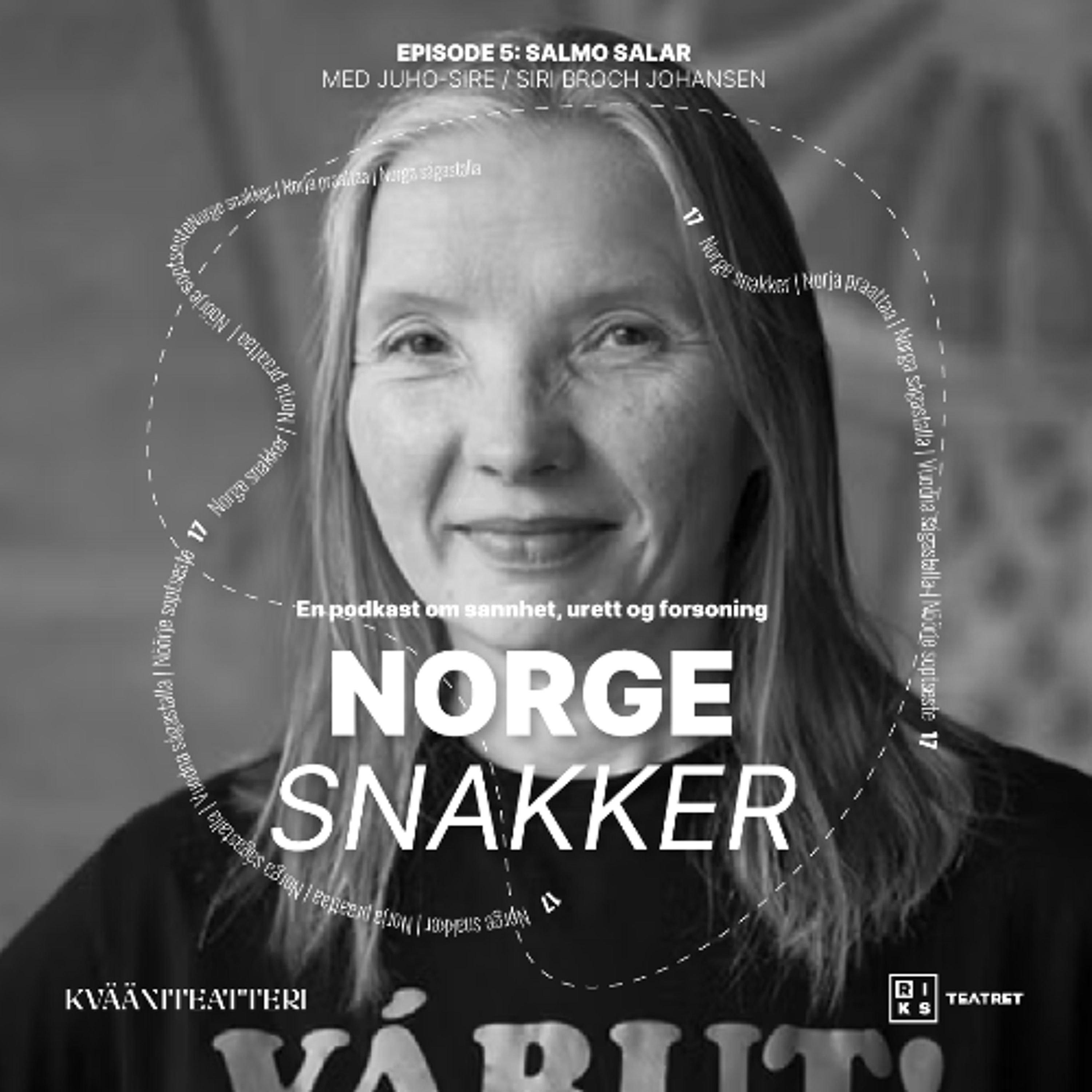 5. Juho-Sire / Siri Broch Johansen: Salmo salar | Norge snakker episode artwork