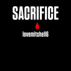 SACRIFICE