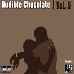 Audible Chocolate Vol. 5