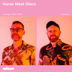 Horse Meat Disco (Sylvester Special) - 27 June 2021