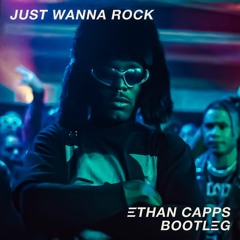Lil Uzi Vert - Just Wanna Rock (Ethan Capps Bootleg)