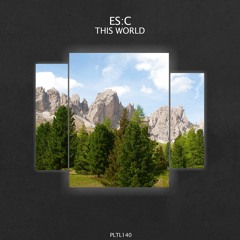 ES:C - The World Is