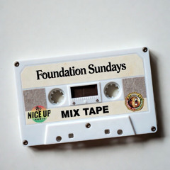 Foundation Sundays on Nice Up Radio 11/23/2025 (no mic)