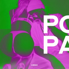 MEDO - Popa