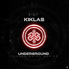 KIKLAS I Underground - ТЯΛЛSMłSSłФЛ CLVII