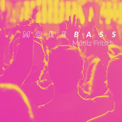 Moritz Fritsch - More Bass (Original)