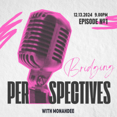 Bridging Perspectives 01 - Escaping The Civil War
