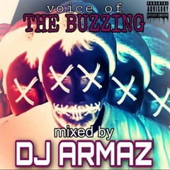 Voice of THE BUZZING (Vol1) - MC BUZZING (Mixed by DJ ARMAZ)