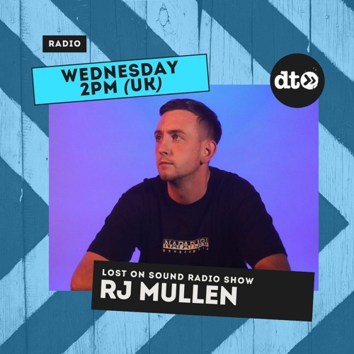 Lost on Sound Episode 001 with RJ MULLEN