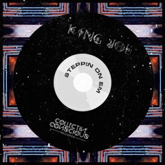 King Joe - Steppin On Em'