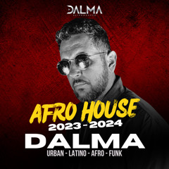 MIX AFROHOUSE 2023 2024 BY DALMA