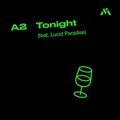 Tonight (feat. Lucid Paradise & The Pendeltons)