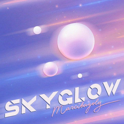 Marcibagoly - Rose-Tinted Clouds [full Skyglow EP support at buy link]