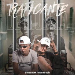 TRAFICANTE DE MUSICA  - MC RENATINHO FALCÃO ( DJ VITINHO ORIGINAL )