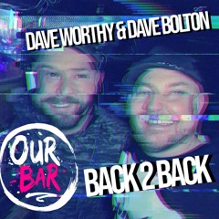 Dave Bolton & Dave Worthy Back 2 Back at Our Bar (Recorded Live Sat 10th Dec 2022)