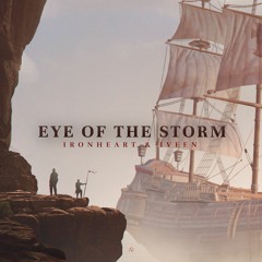 Ironheart & IVEEN - Eye Of The Storm