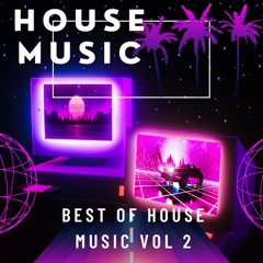 Best of House Music Vol 2