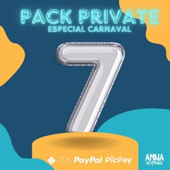 Pack Private 7 Especial Carnaval