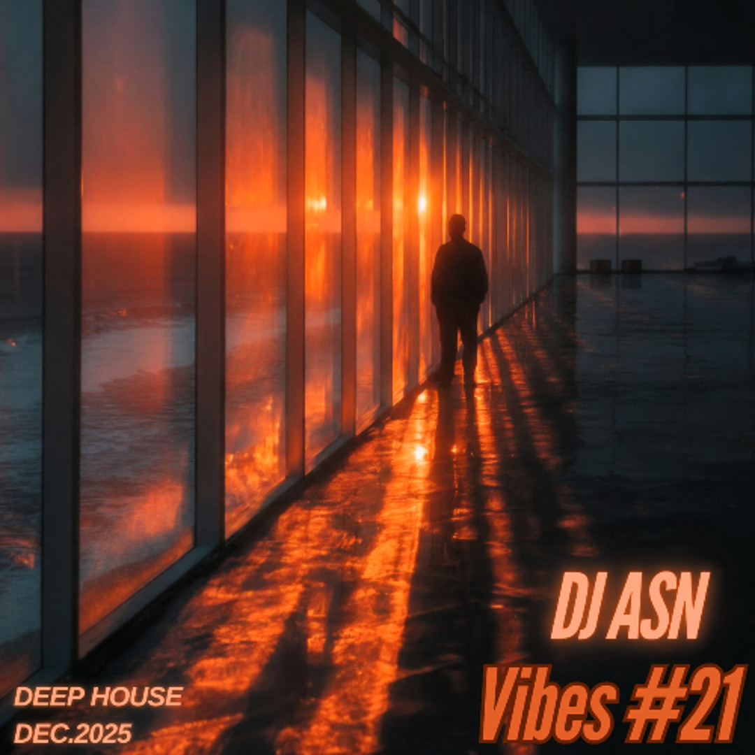 Stream vibes#21 by Dj ASN | Listen online for free on SoundCloud