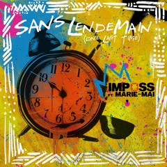 Sans Lendemain (One Last Time) feat. Marie-Mai