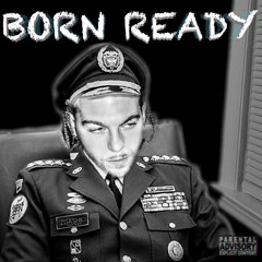BORN READY (The Interlude)- ZdashK