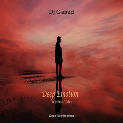 DJ Gamid - Deep Emotion