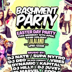 Bashment Party | Easter Day party Live Audio | mixed by @DJHILLY Hosted by @DJBRADSHAW