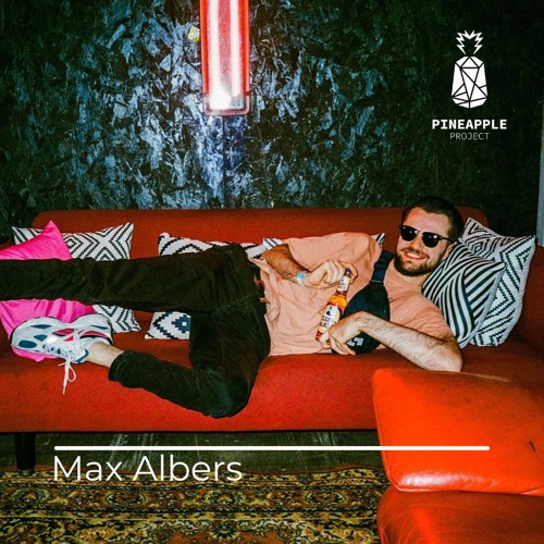 PINEAPPLE SELECTORS - MAX ALBERS