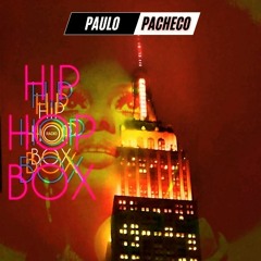 HIP HOP BOX RADIO (PACHECO DJ MIX)