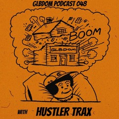 GLBDOM PODCAST 048