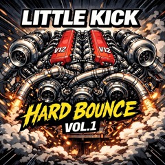 Little Kick - Hard Bounce DJ Set | Trance Techno Vol.1