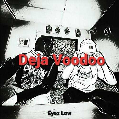 Deja Voodoo