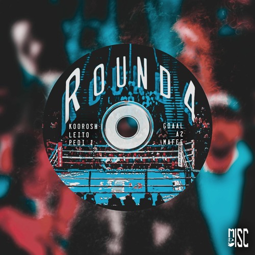 Round 4 - Koorosh , Leito & Pedi.I Vs Gdaal , A2 & Mafee