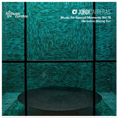 JORDI CARRERAS  - Music For Special Moments | Vol.76