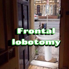 Frontal Lobotomy