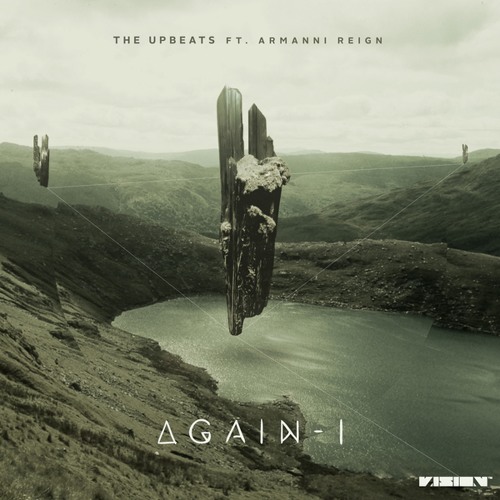 TC Remixes – The Upbeats – Again I ft. Armanni Reign