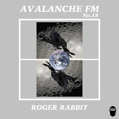 AVALANCHE FM No.18 ROGER RABBIT