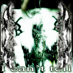 can't tell