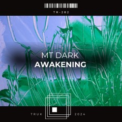 MT DARK - Dreamfade (Original Mix)