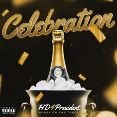 Celebration (feat. Mouse On Tha Track)