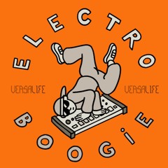 Electro Boogie (episode 14: Versalife special)