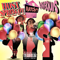 KINGQUIS RATCHET PARTY (host SPRiNgAve)