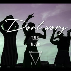 Dont Wory