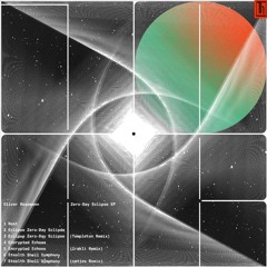 Oliver Rosemann - Zero-Day Eclipse EP [REEN006DGTL | Full Tracks]