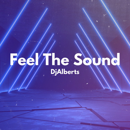 Feel the Sound